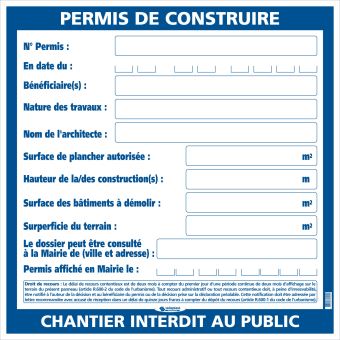 AFFICHAGE DU PERMIS DE CONSTRUIRE ET DE DÉCLARATIONS PRÉALABLE OU D'UNE ENQUÊTE PUBLIQUE