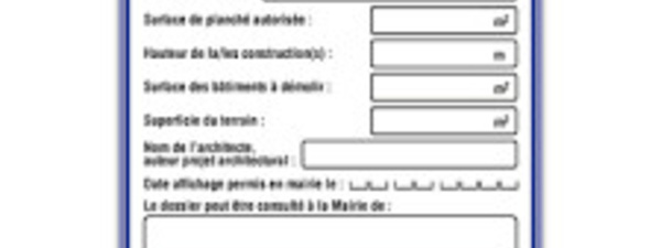 AFFICHAGE DU PERMIS DE CONSTRUIRE ET DE DÉCLARATIONS PRÉALABLE OU D'UNE ENQUÊTE PUBLIQUE